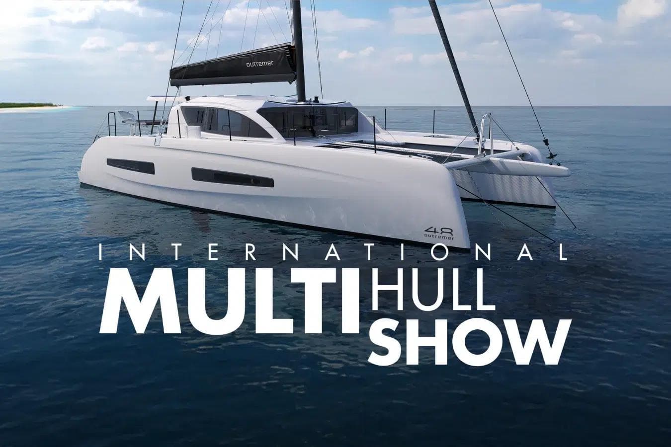 Outremer 48: what really changes with the La Grande-Motte world premiere