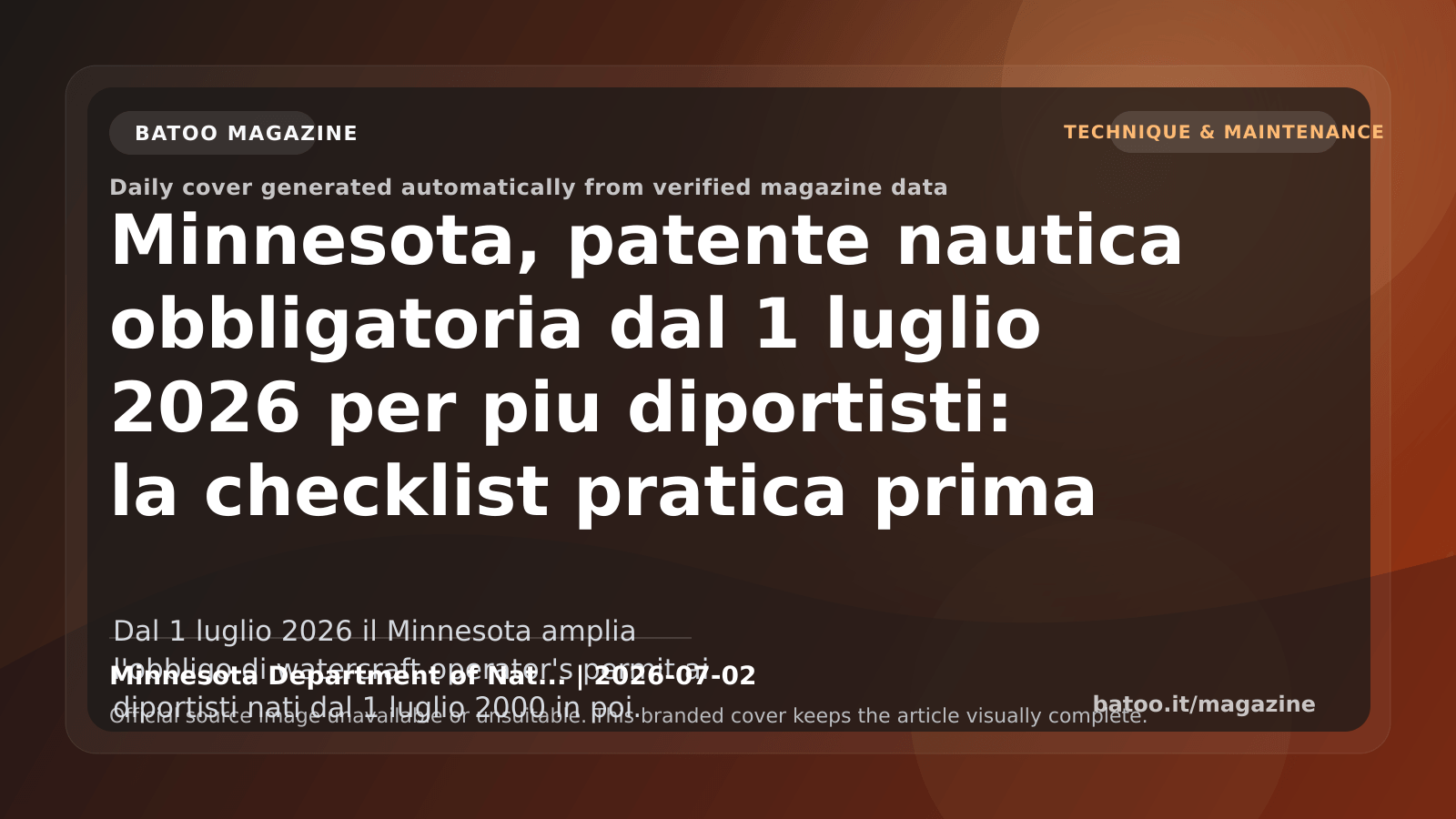 Minnesota, patente nautica obbligatoria dal 1 luglio 2026 per piu diportisti: la checklist pratica prima di uscire